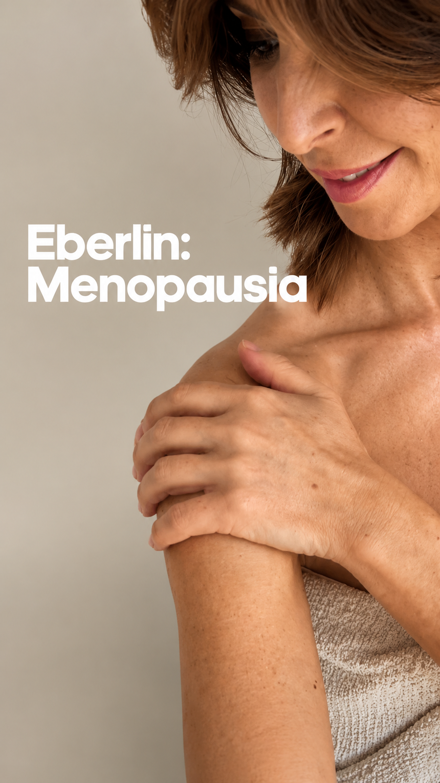 Eberlin:Menopausia cuida tu piel como se merece