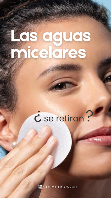 ¿Las aguas micelares se retiran? 