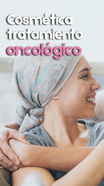 Cosmética a utilizar durante tratamientos oncológocos