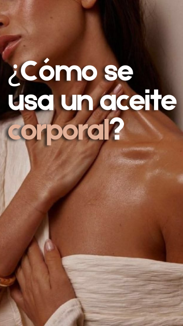 Cómo se utiliza un aceite corporal