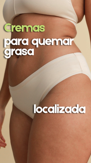 Cremas para quemar grasa localizada